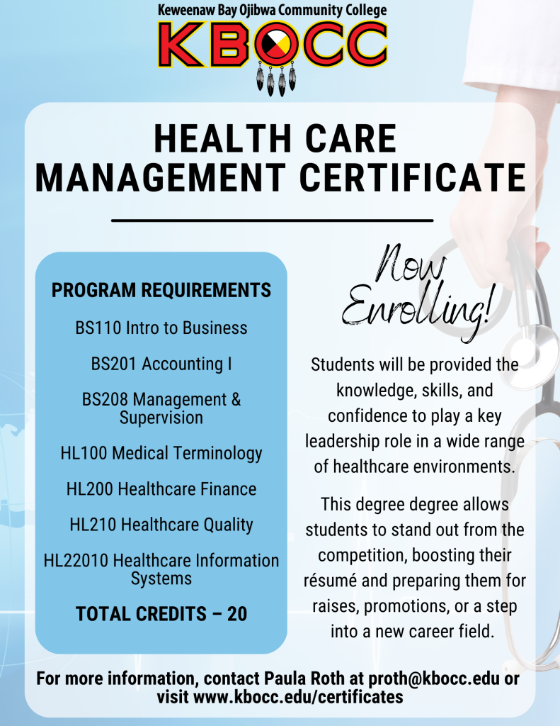 Healthcare Management Certificate Keweenaw Bay Ojibwa Community College